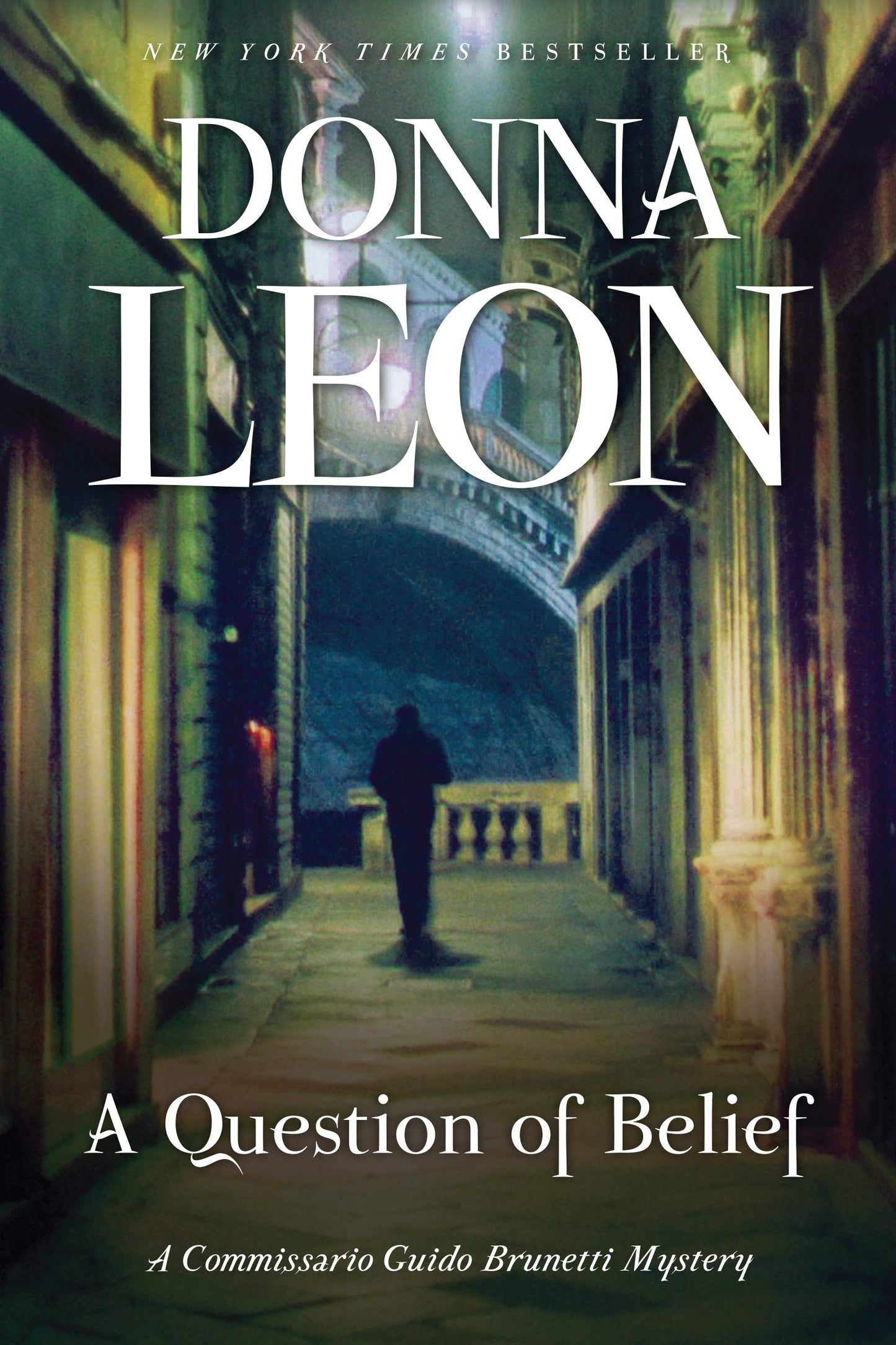 A Question of Belief: A Commissario Guido Brunetti Mystery (The Commissario Guido Brunetti Mysteries, 19) The Happy Book Stack