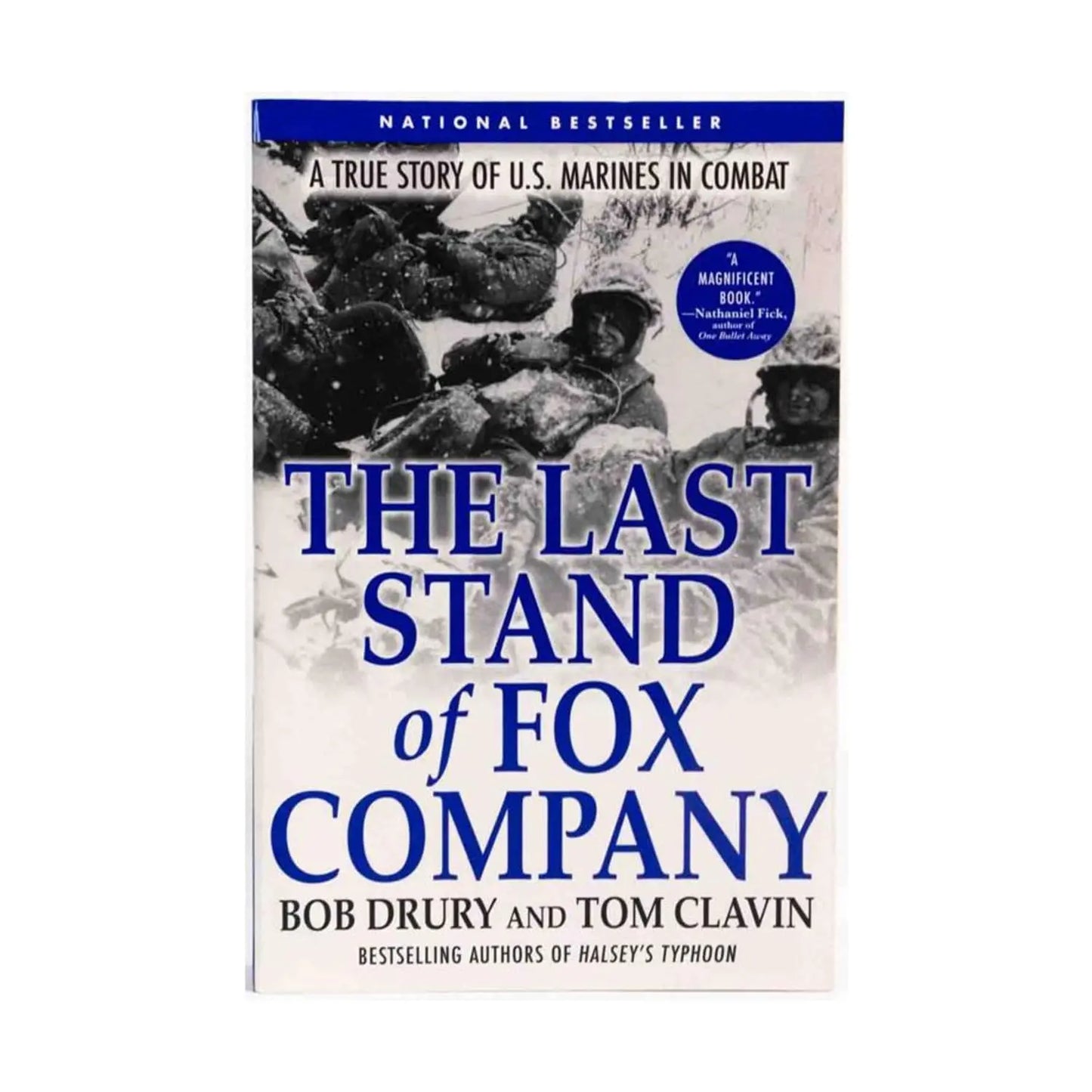 The Last Stand of Fox Company: A True Story of U.S. Marines in Combat The Happy Book Stack