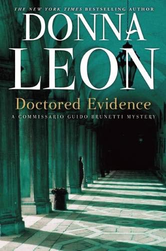 Doctored Evidence: A Commissario Guido Brunetti Mystery (The Commissario Guido Brunetti Mysteries, 13) The Happy Book Stack