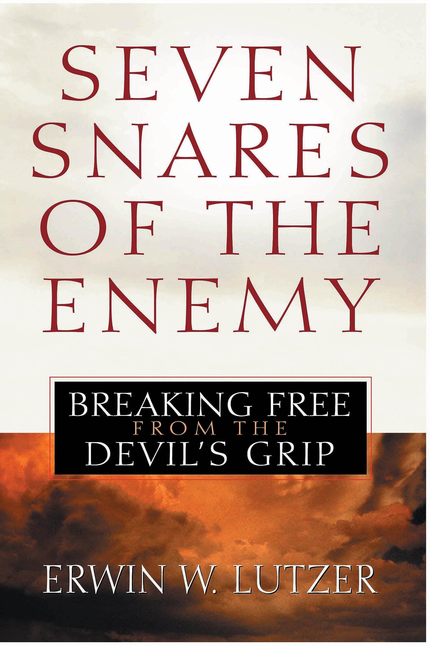 Seven Snares of the Enemy: Breaking Free from the Devil's Grip - 9592