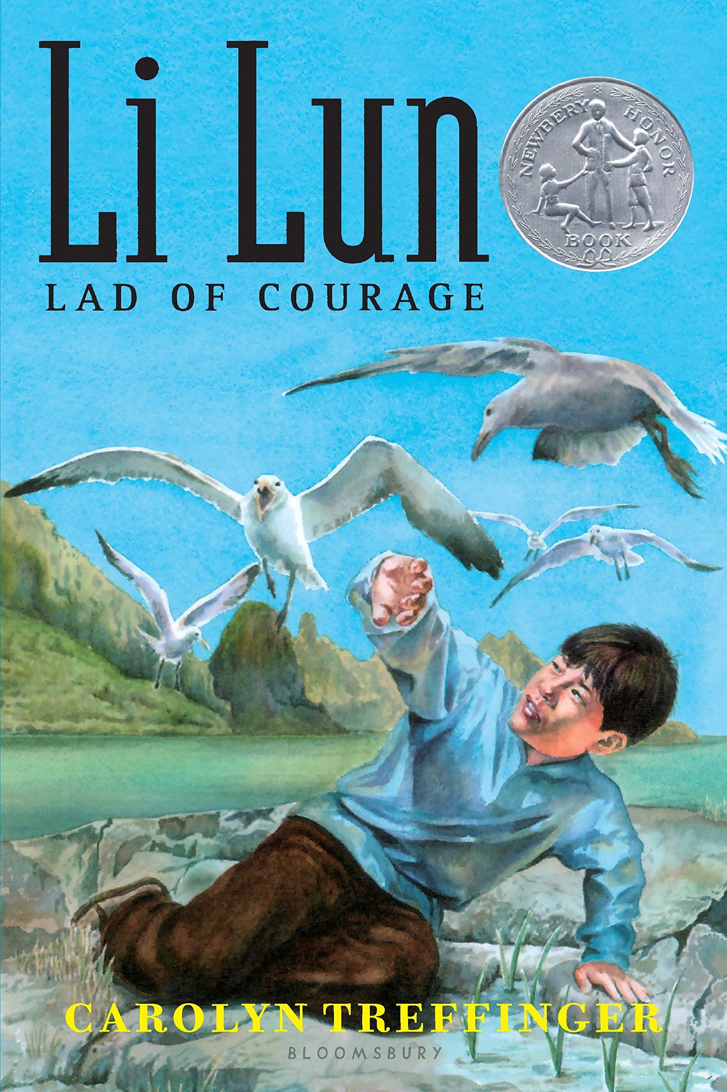 Li Lun, Lad of Courage (A Newbery Honor book) The Happy Book Stack