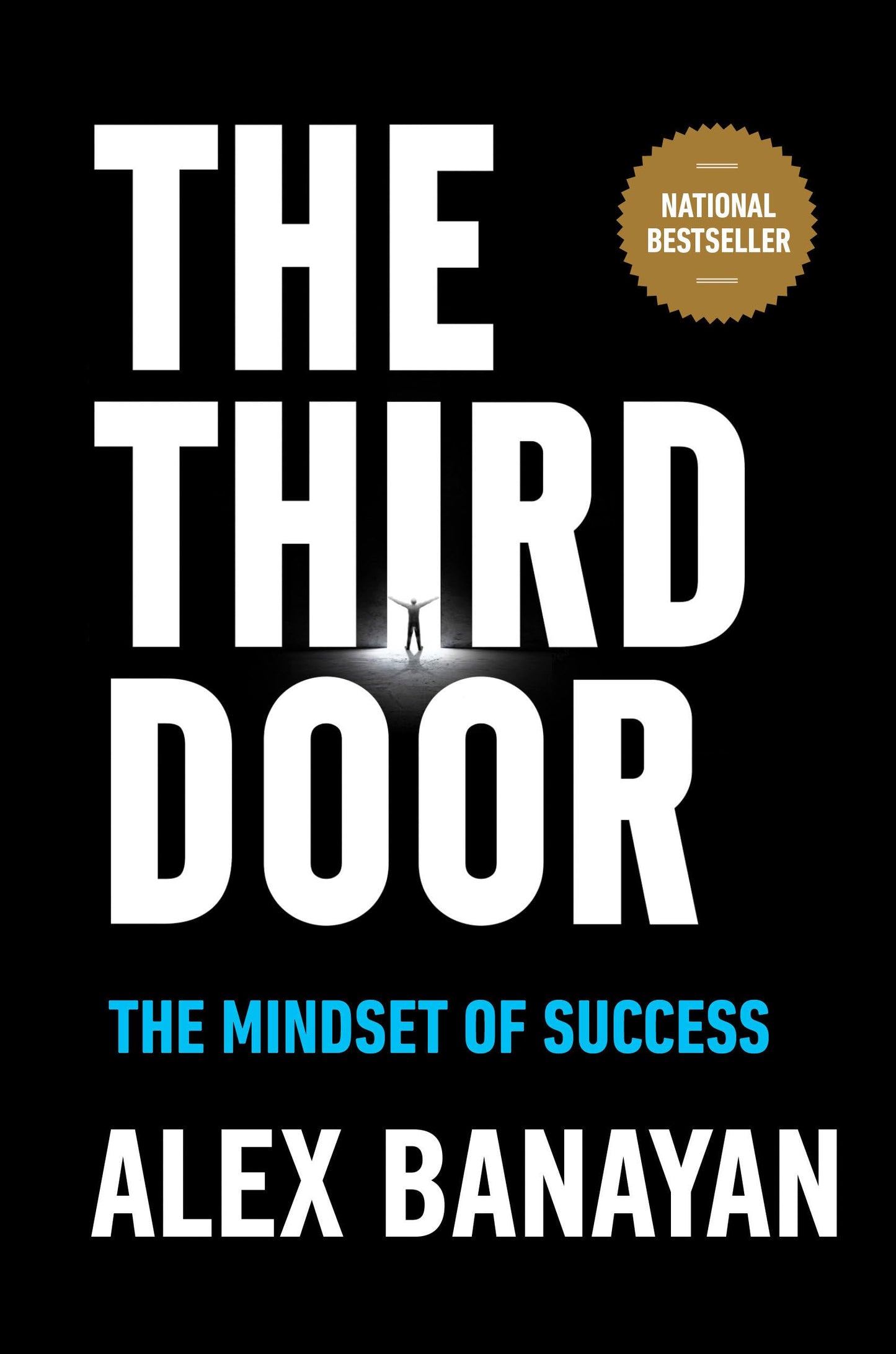 The Third Door: The Mindset of Success The Happy Book Stack