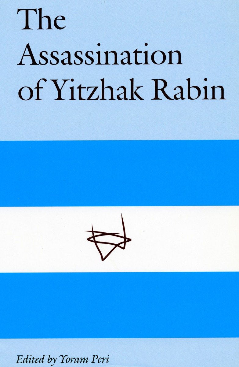 The Assassination of Yitzhak Rabin The Happy Book Stack