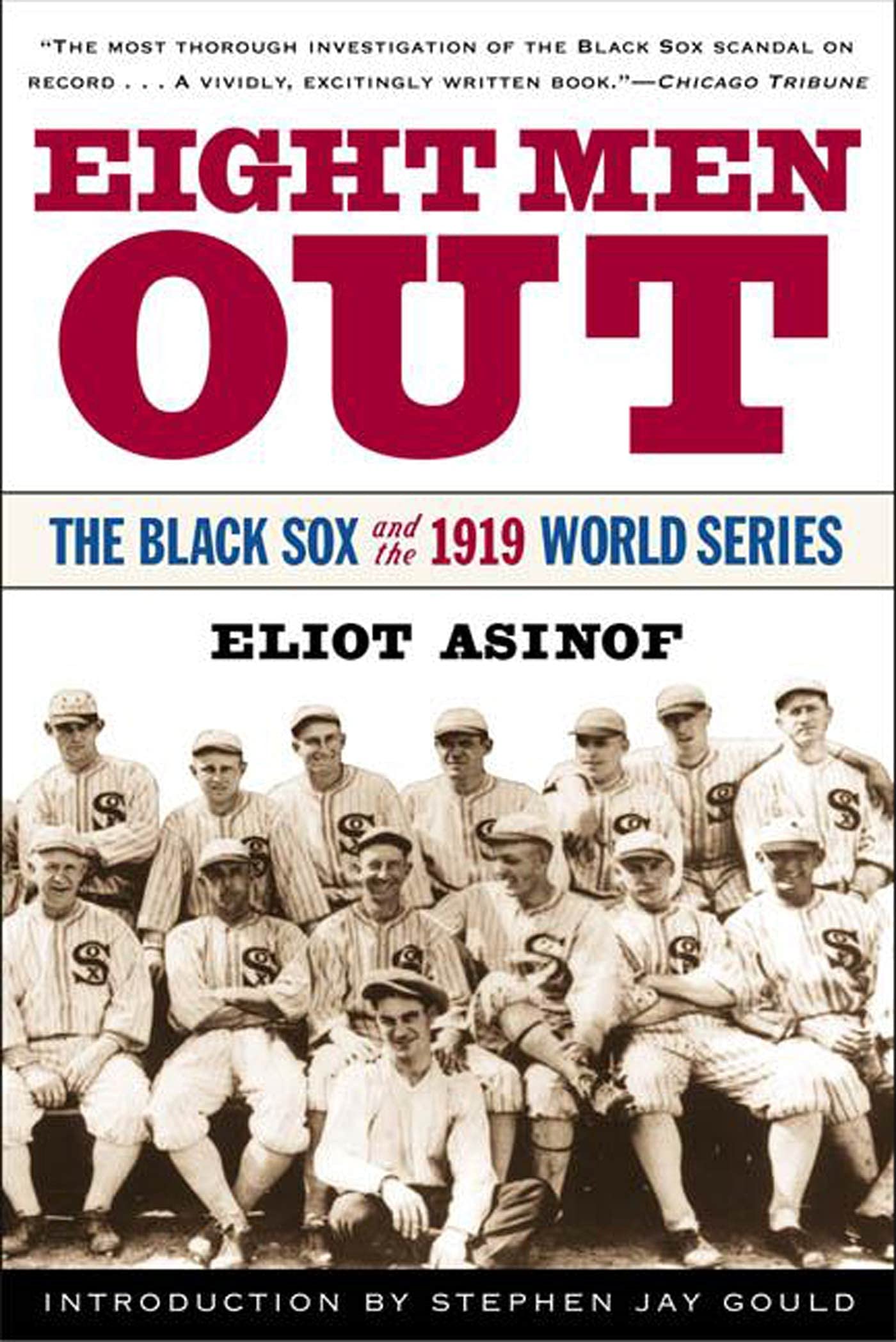 Eight Men Out: The Black Sox and the 1919 World Series The Happy Book Stack