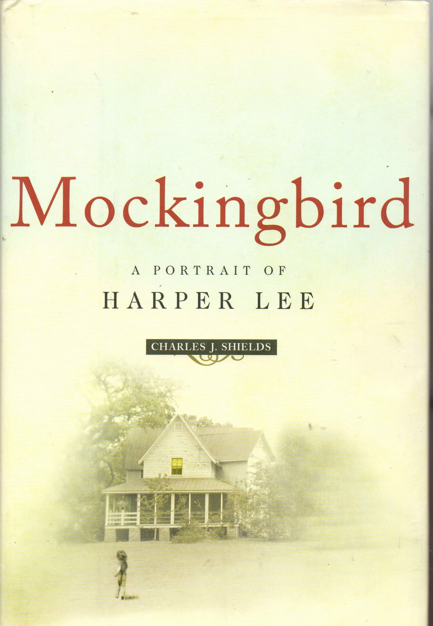 Mockingbird: A Portrait of Harper Lee The Happy Book Stack