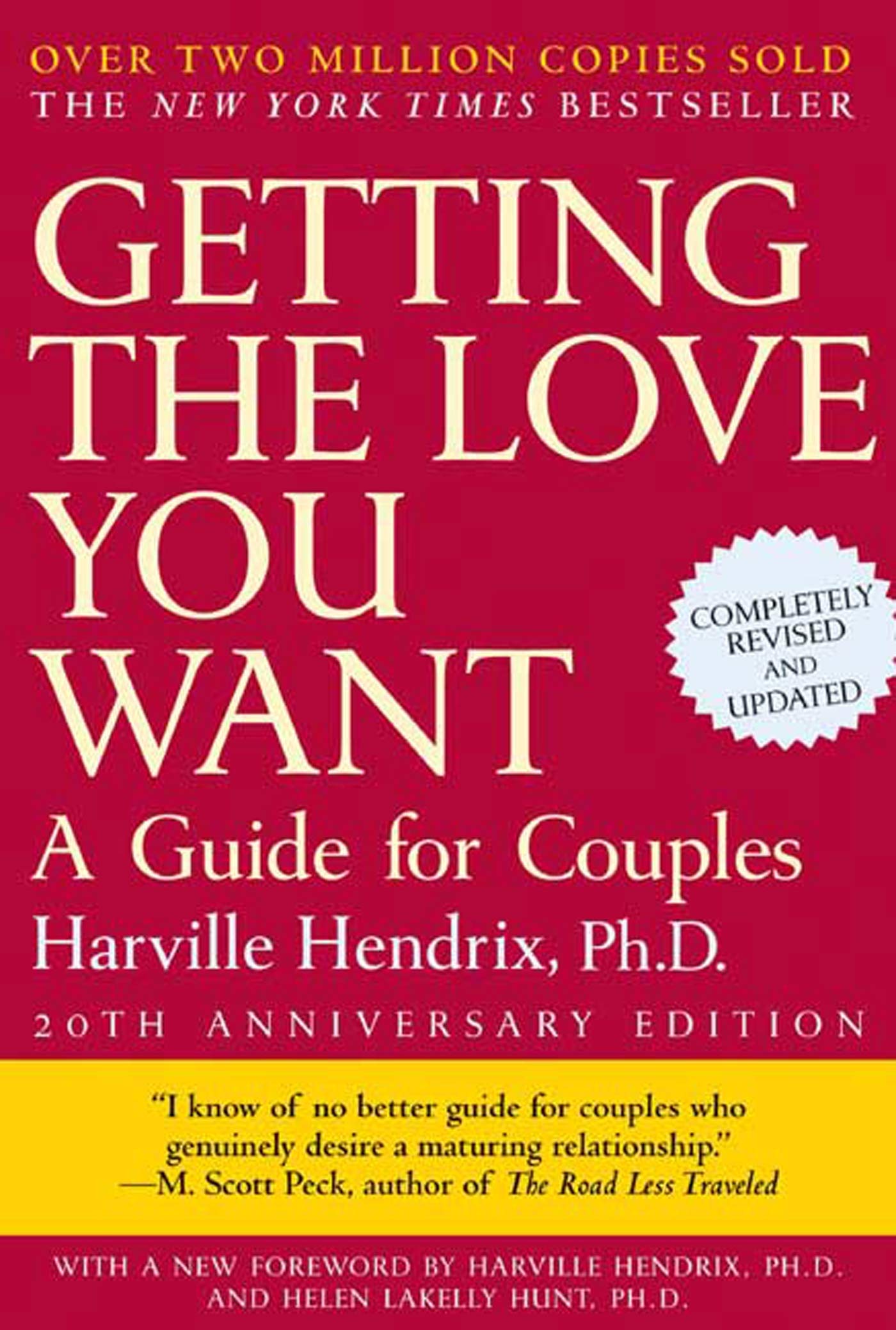 Getting the Love You Want: A Guide for Couples, 20th Anniversary Edition The Happy Book Stack