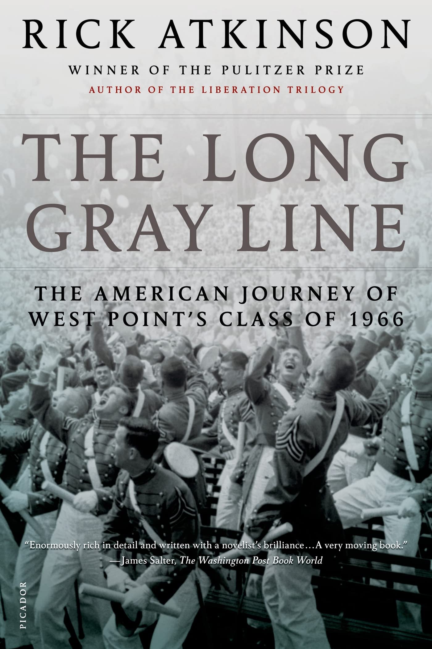 The Long Gray Line: The American Journey of West Point's Class of 1966 The Happy Book Stack