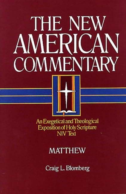 Matthew: An Exegetical and Theological Exposition of Holy Scripture (Volume 22) (The New American Commentary) The Happy Book Stack