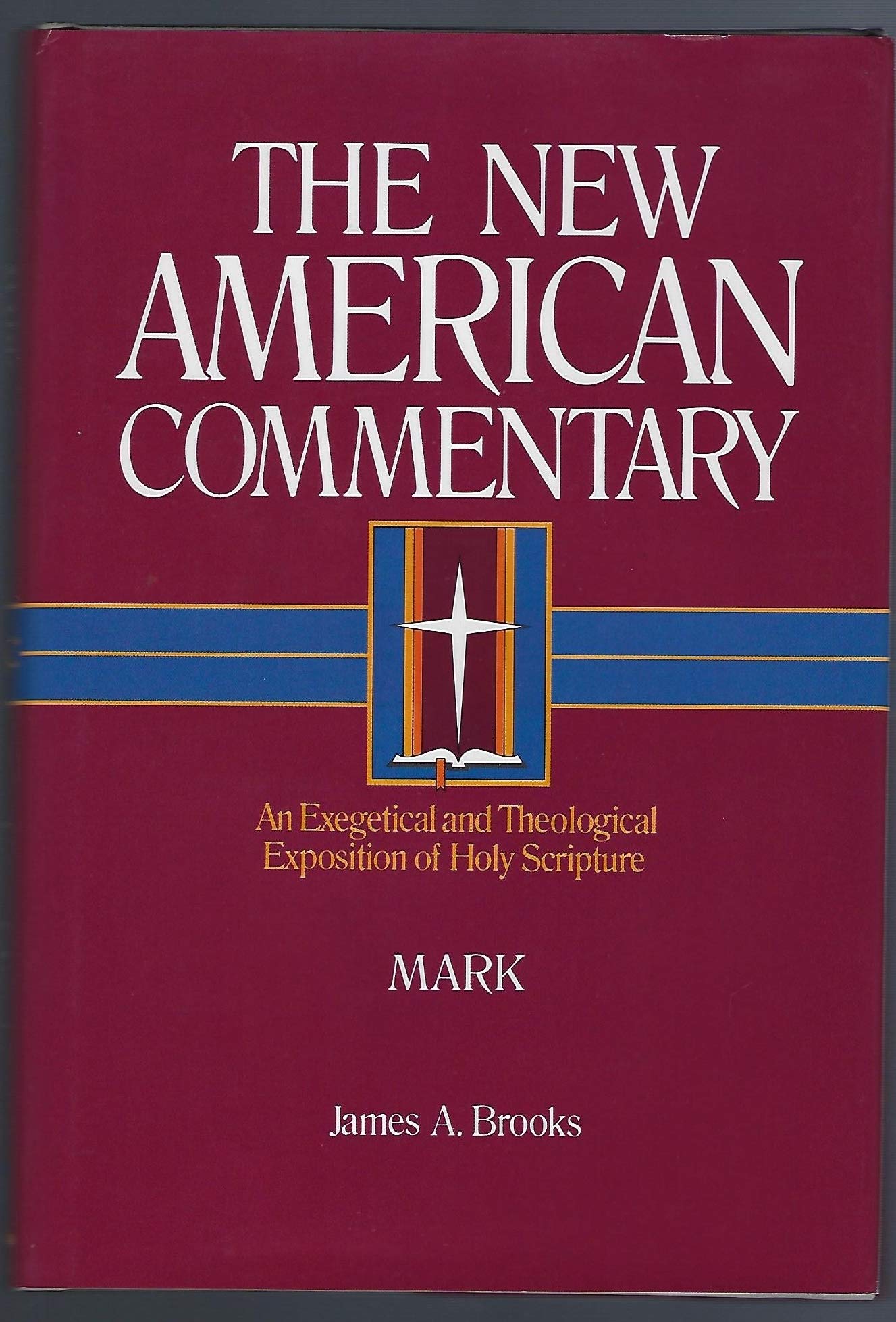 Mark: An Exegetical and Theological Exposition of Holy Scripture (Volume 23) (The New American Commentary) The Happy Book Stack