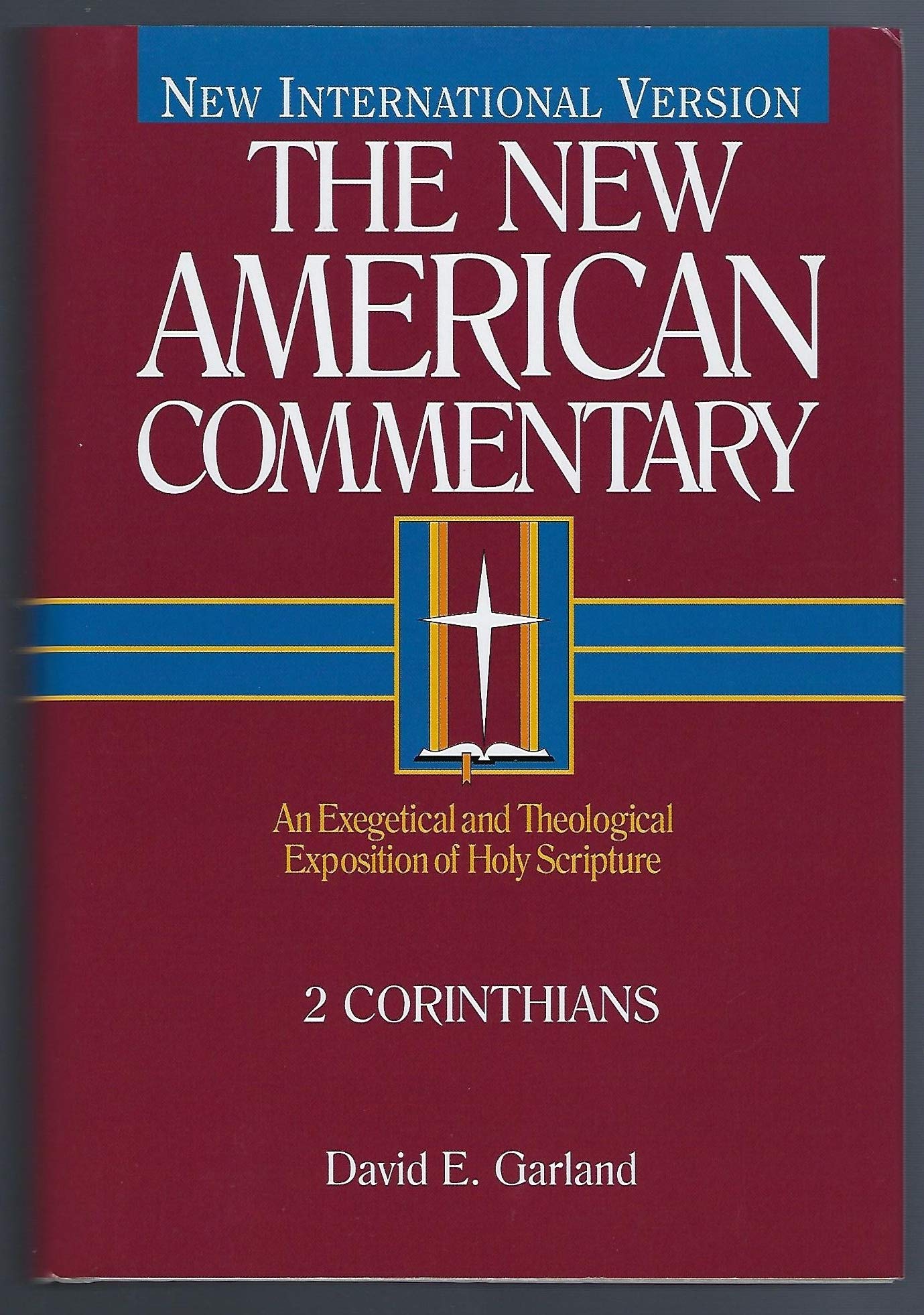 2 Corinthians: An Exegetical and Theological Exposition of Holy Scripture (Volume 29) (The New American Commentary) The Happy Book Stack