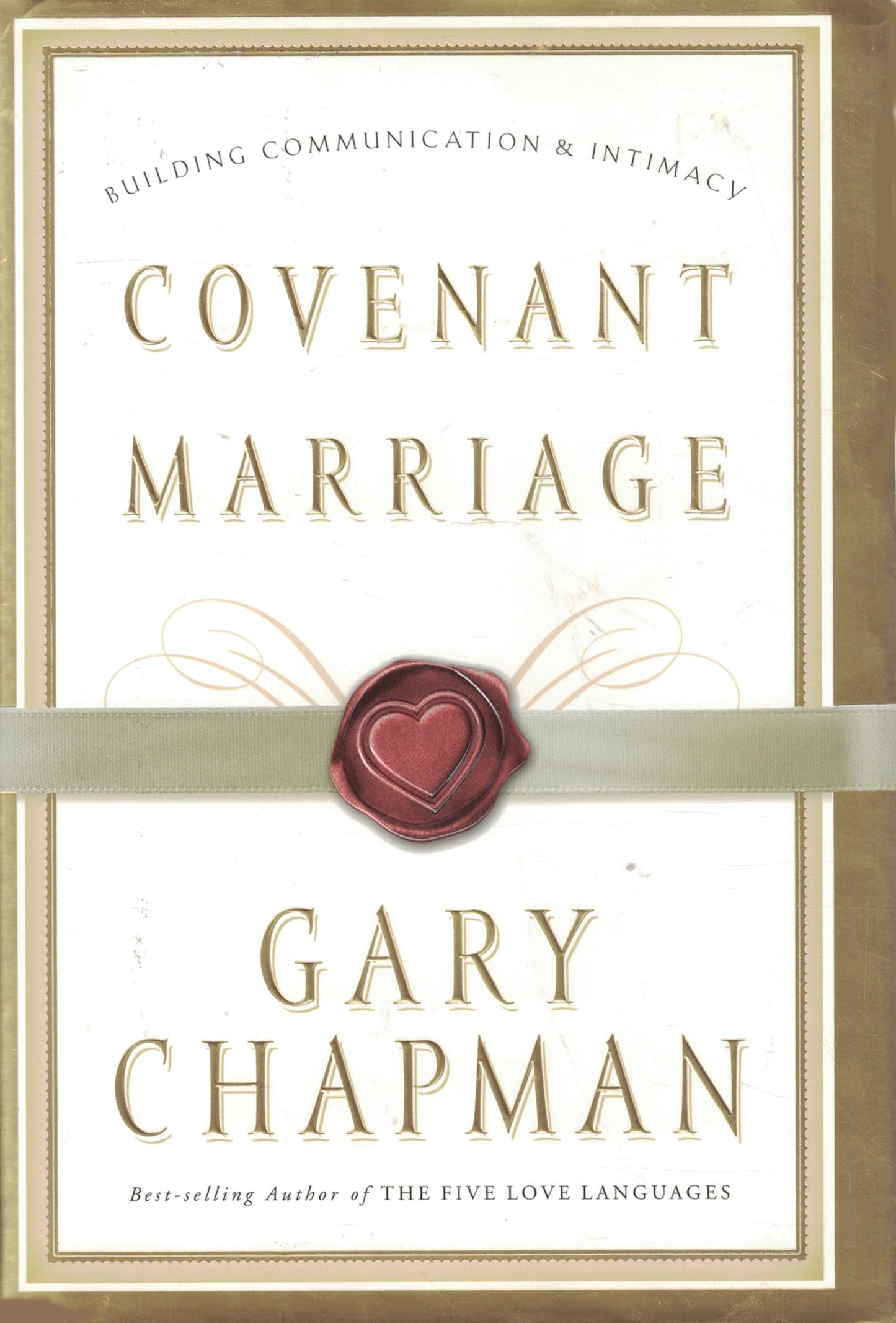 Covenant Marriage: Building Communication & Intimacy - 8892