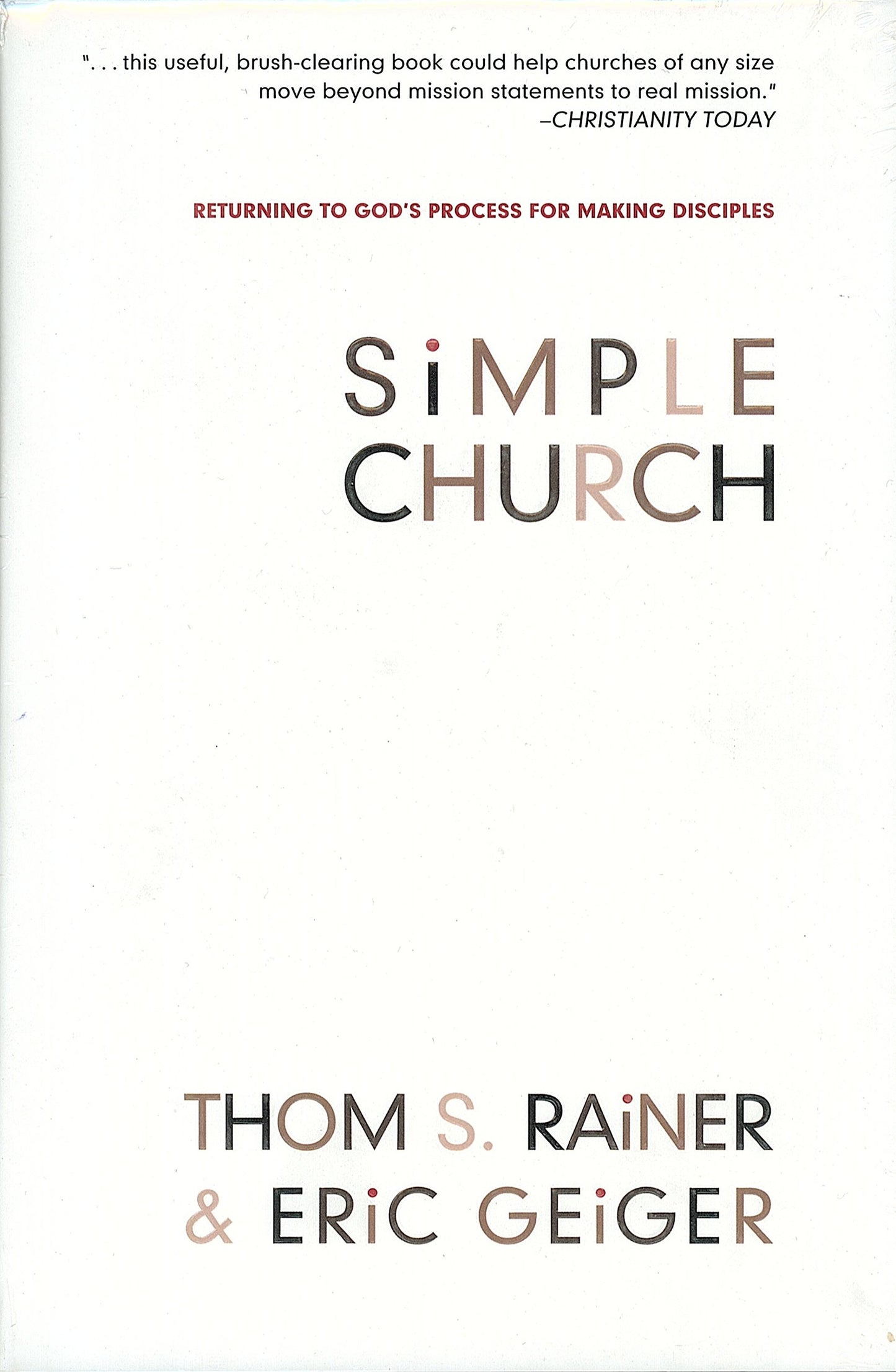 Simple Church: Returning to God's Process for Making Disciples - 2315