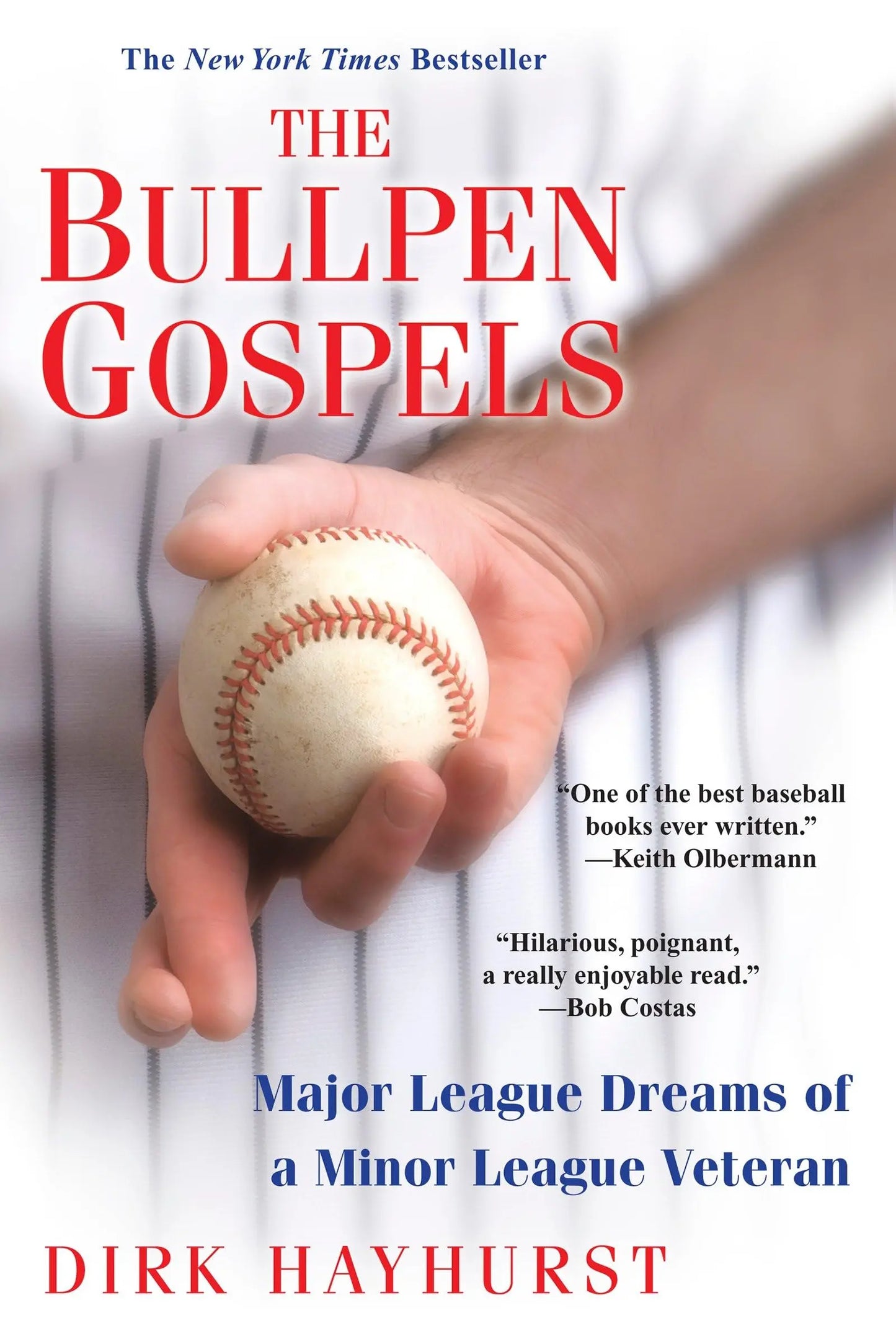 The Bullpen Gospels: A Non-Prospect's Pursuit of the Major Leagues and the Meaning of Life The Happy Book Stack