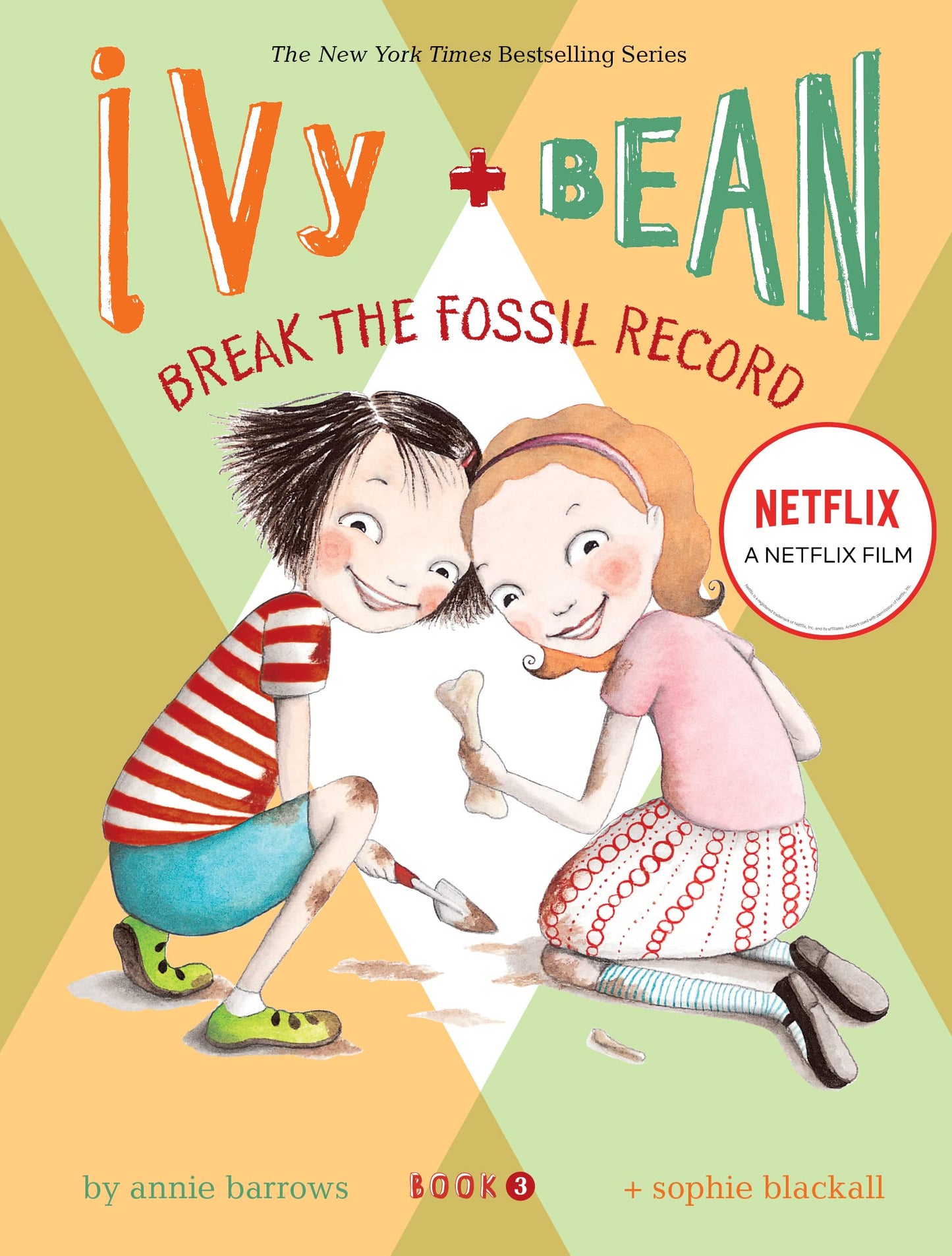 Break the Fossil Record (Ivy + Bean, Book 3) The Happy Book Stack