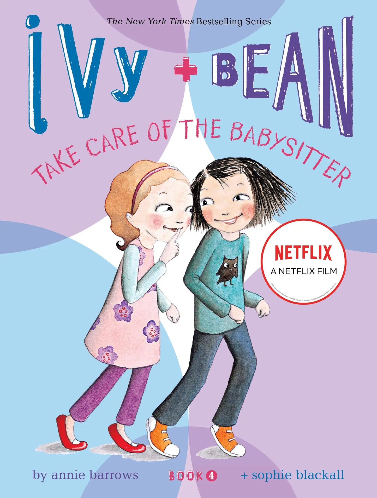 Take Care of the Babysitter (Ivy & Bean, Book 4) The Happy Book Stack