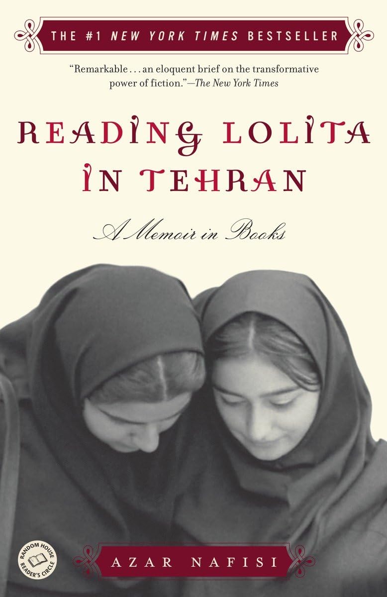 Reading Lolita in Tehran: A Memoir in Books - 1579