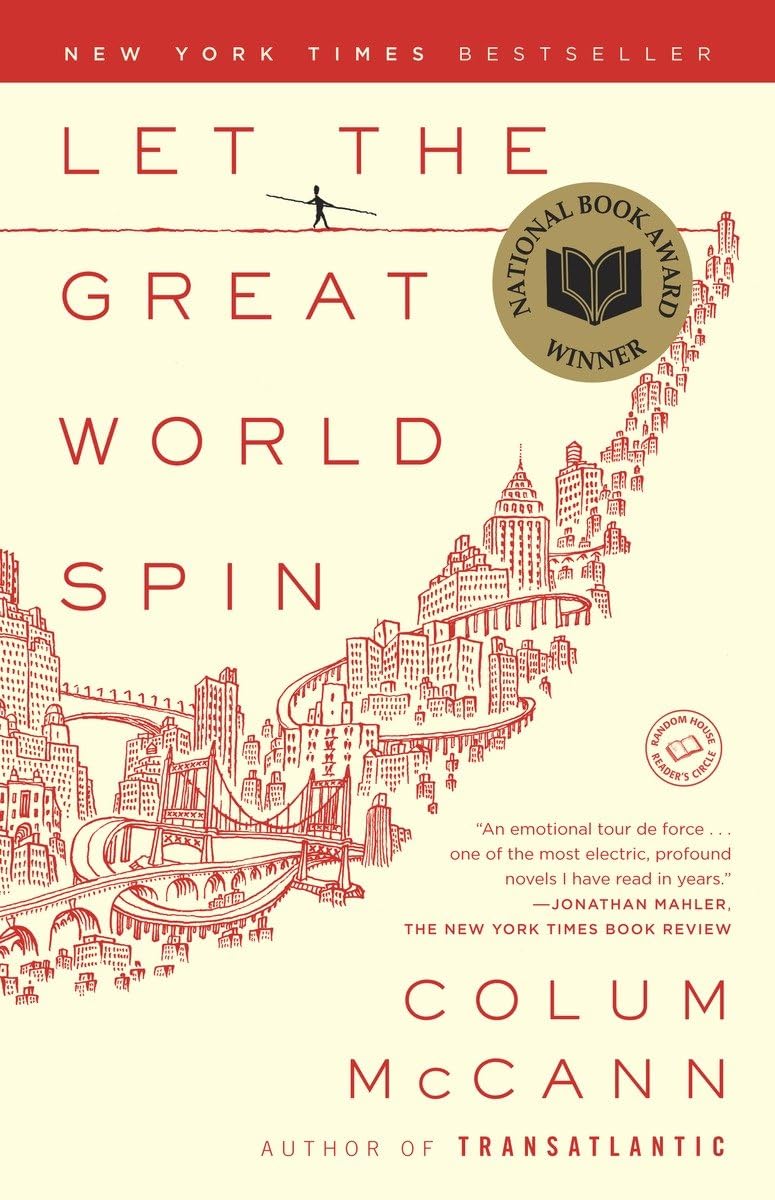 Let the Great World Spin: A Novel The Happy Book Stack