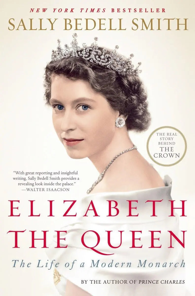 Elizabeth the Queen: The Life of a Modern Monarch The Happy Book Stack