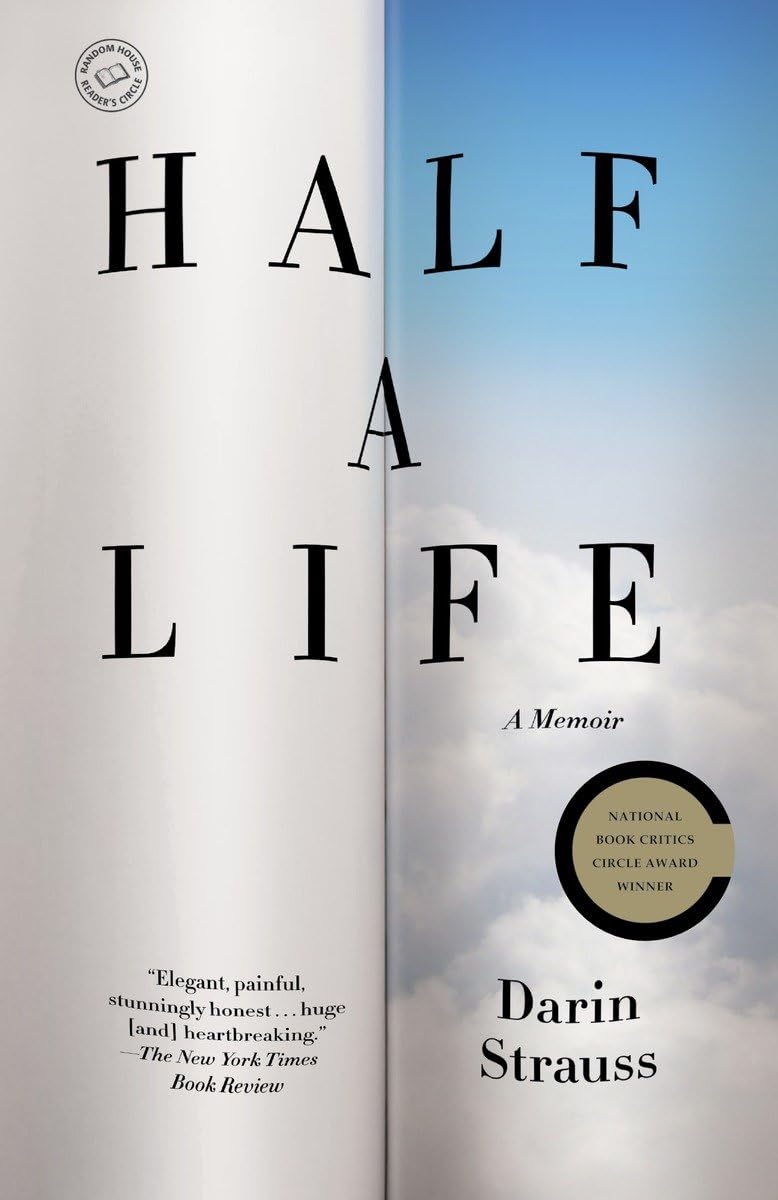 Half a Life: A Memoir The Happy Book Stack