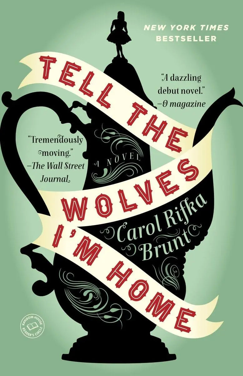 Tell the Wolves I'm Home The Happy Book Stack