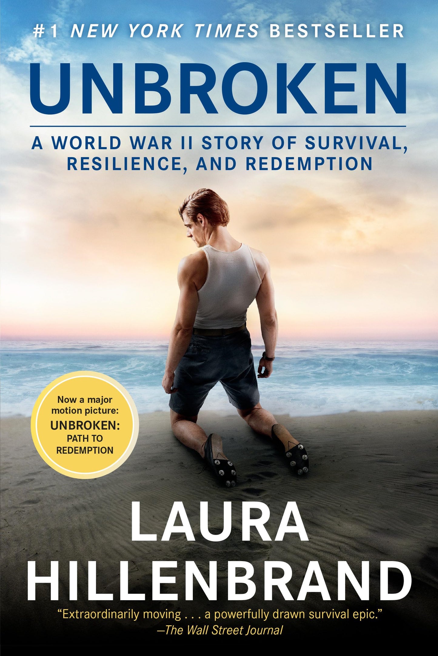 Unbroken (Movie Tie-in Edition): A World War II Story of Survival, Resilience, and Redemption The Happy Book Stack