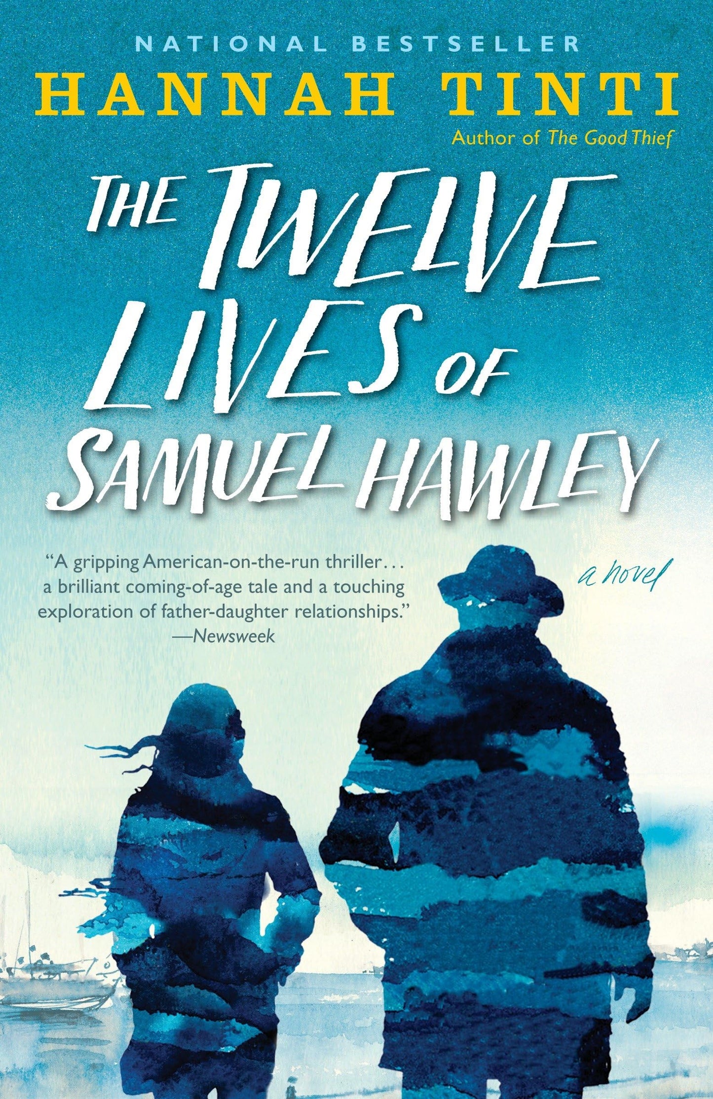 The Twelve Lives of Samuel Hawley: A Novel The Happy Book Stack