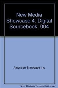 New Media Showcase 4: Digital Sourcebook - 5334