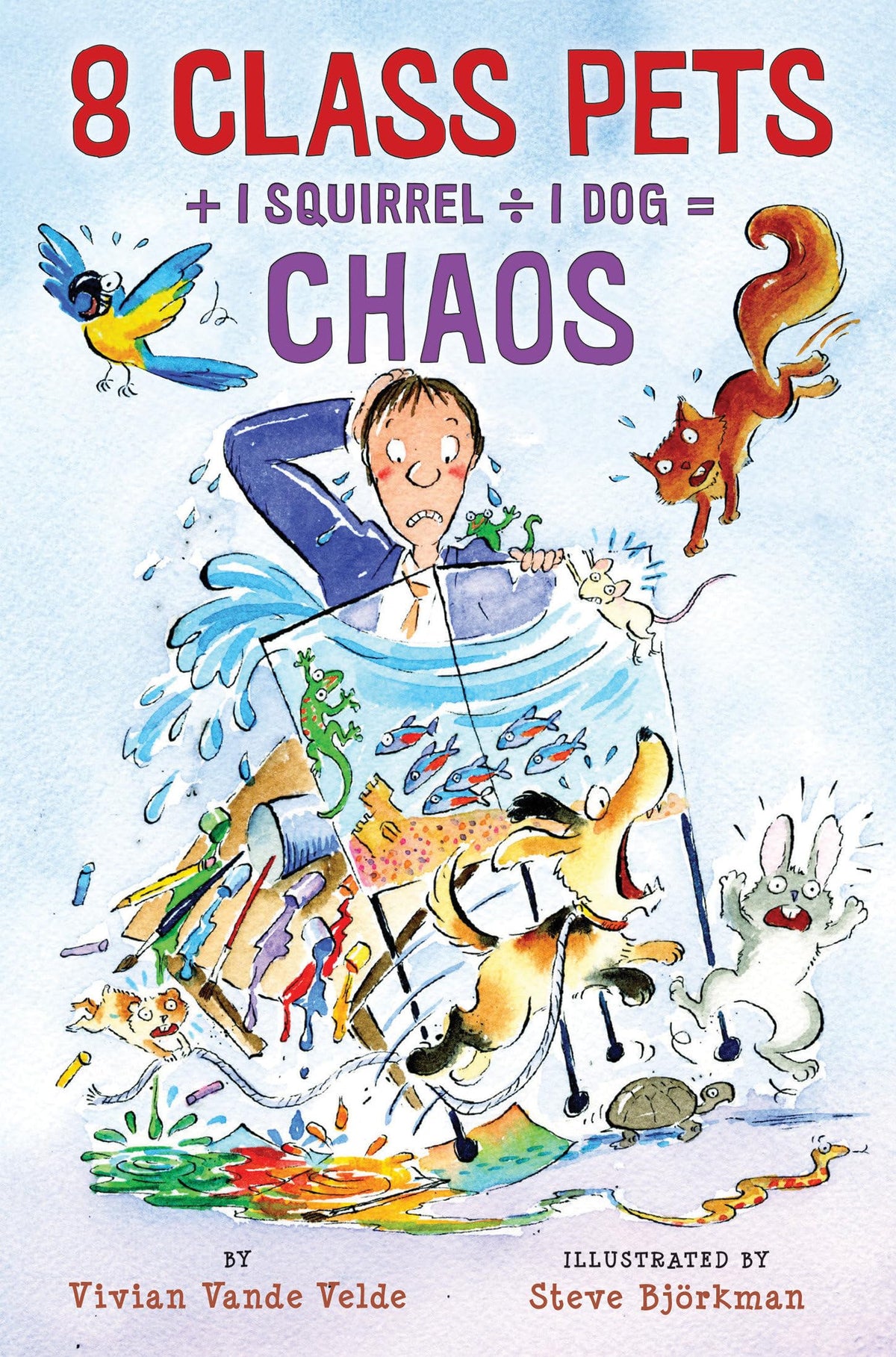 8 Class Pets + 1 Squirrel ÷ 1 Dog = Chaos (Twitch the Squirrel) The Happy Book Stack