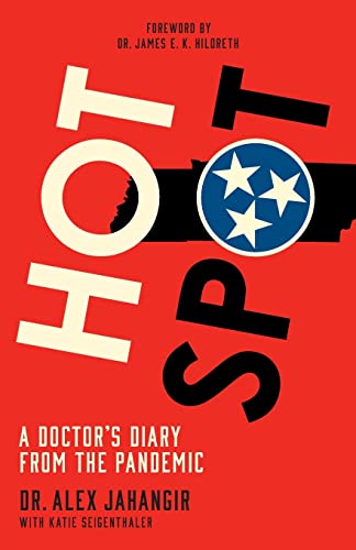 Hot Spot: A Doctor's Diary From the Pandemic The Happy Book Stack