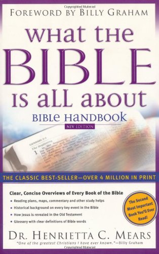 What the Bible is All About: Bible Handbook: NIV Edition The Happy Book Stack