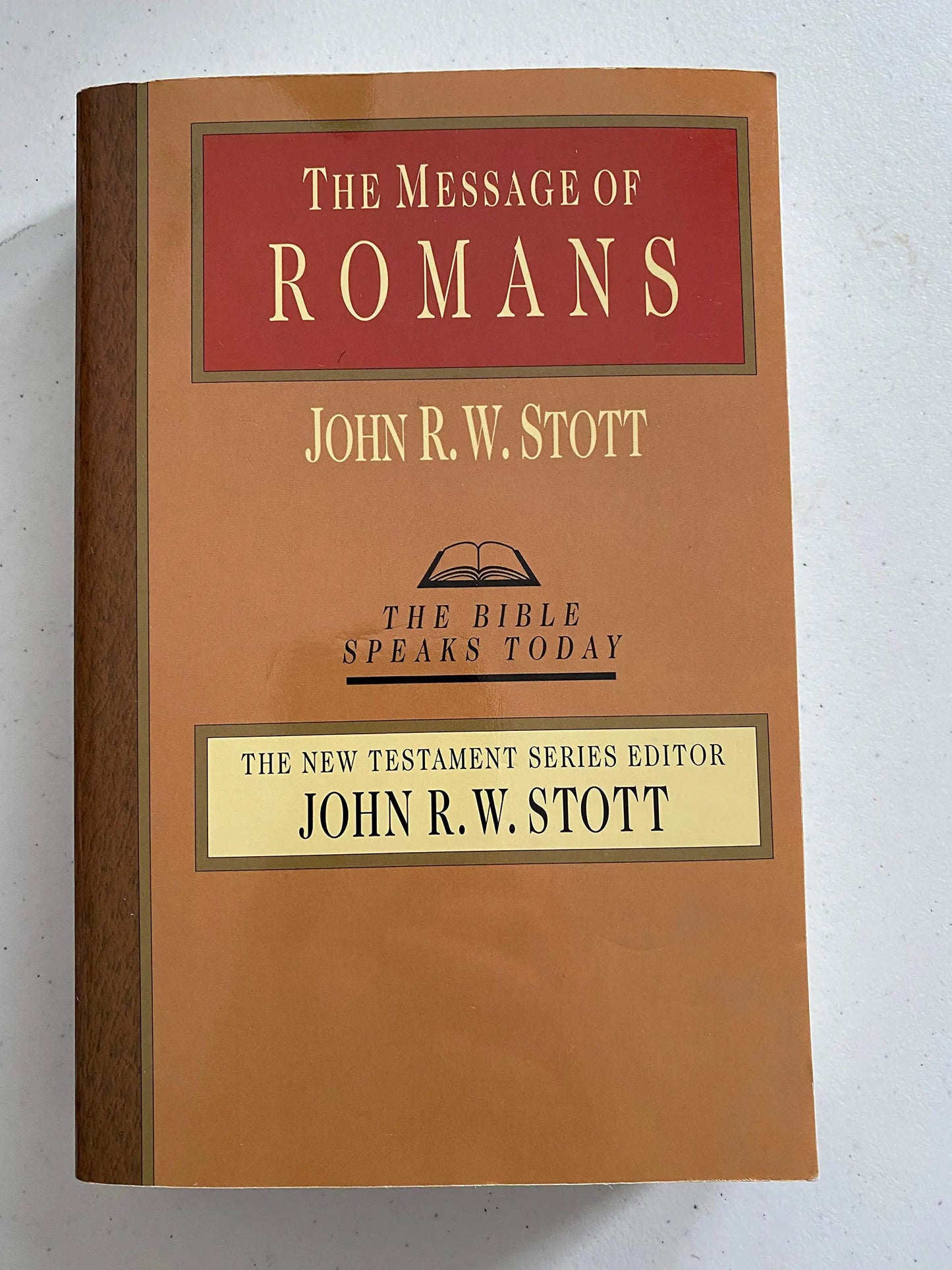 The Message of Romans: God's Good News for the World (The Bible Speaks Today Series) The Happy Book Stack