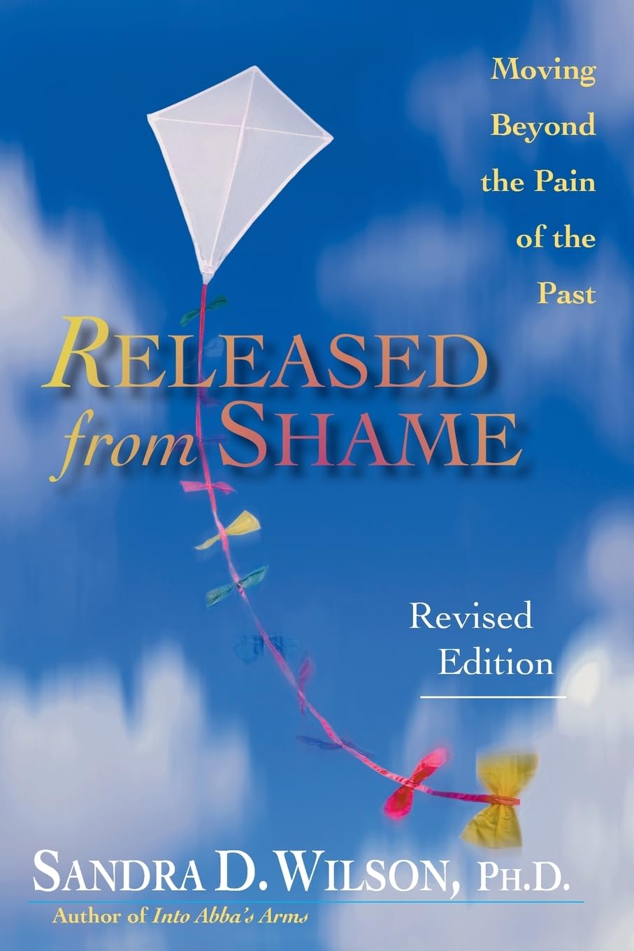 Released from Shame: Moving Beyond the Pain of the Past The Happy Book Stack