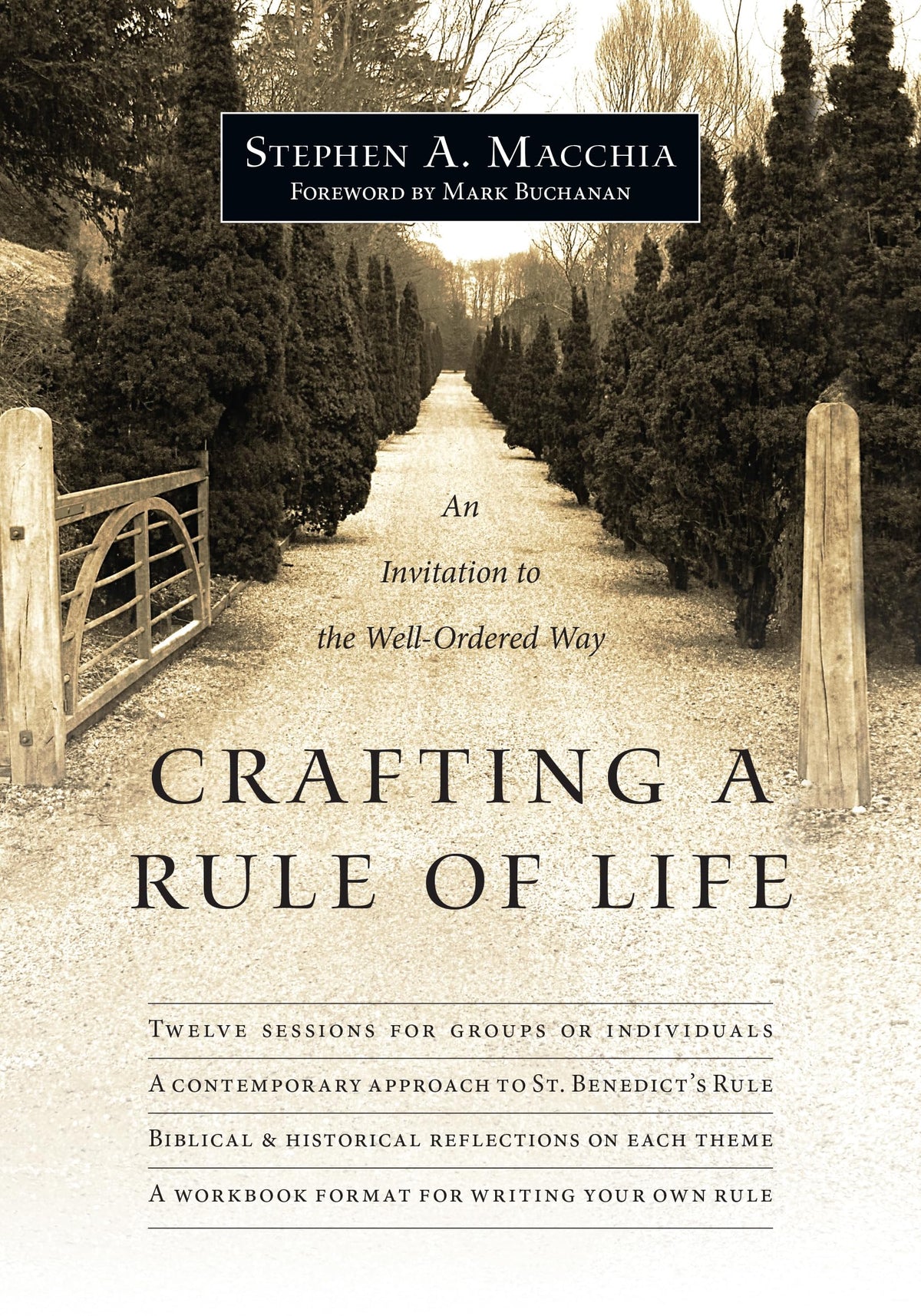Crafting a Rule of Life: An Invitation to the Well-Ordered Way The Happy Book Stack