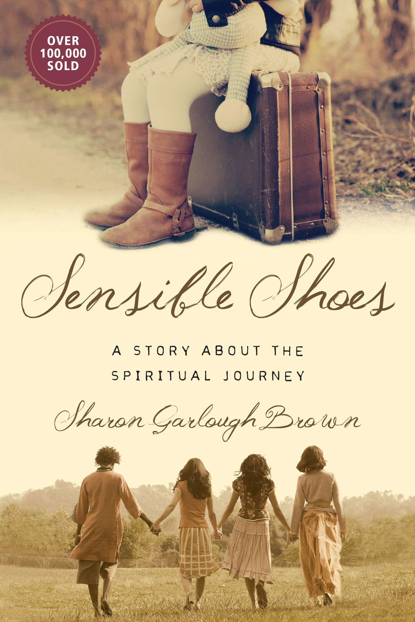Sensible Shoes: A Story about the Spiritual Journey (Sensible Shoes Series) The Happy Book Stack