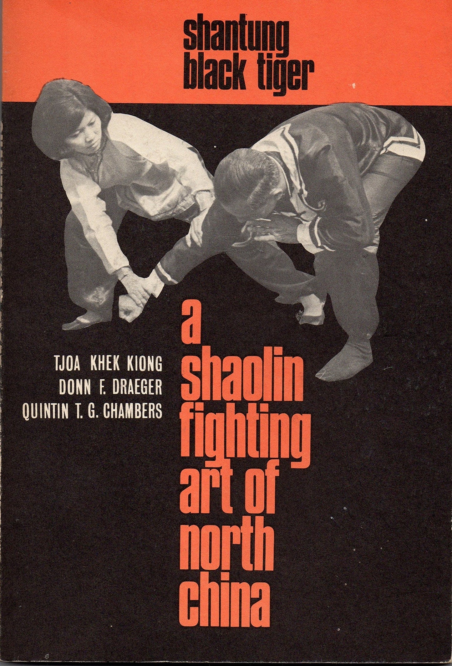 Shantung Black Tiger: A Shaolin Fighting Art of North China - 5150