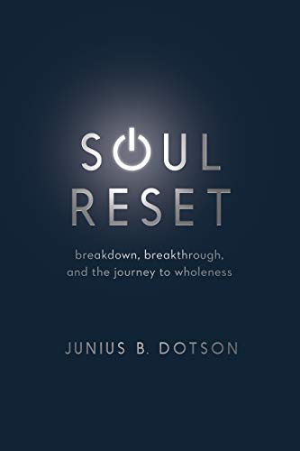Soul Reset: Breakdown, Breakthrough, and the Journey to Wholeness The Happy Book Stack