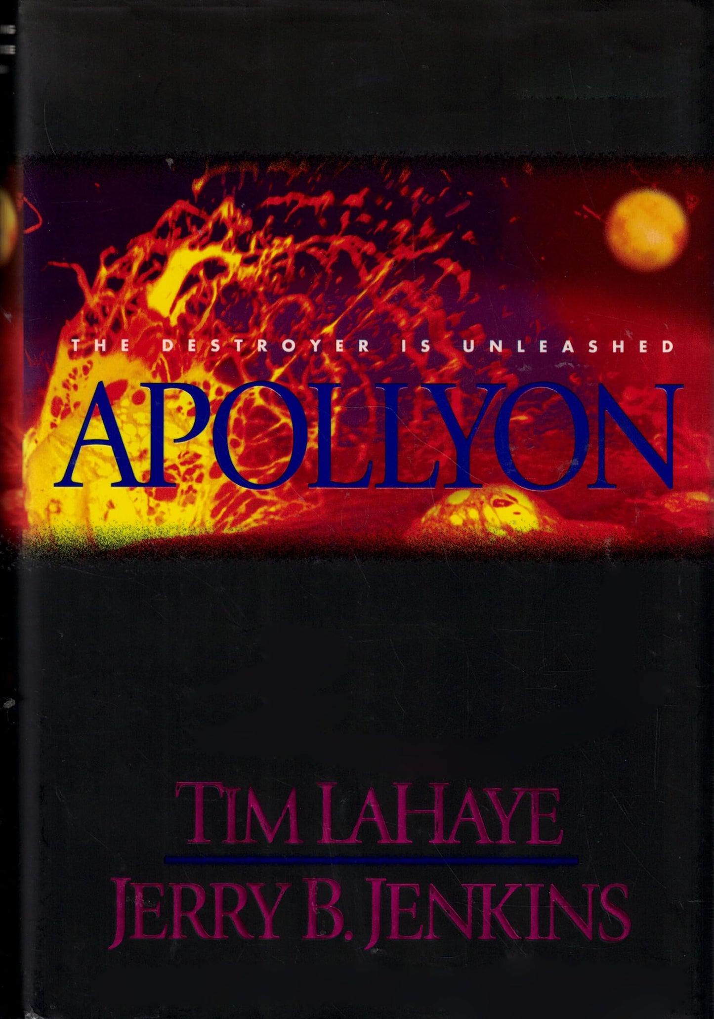Apollyon: The Destroyer Is Unleashed (Left Behind #5) The Happy Book Stack