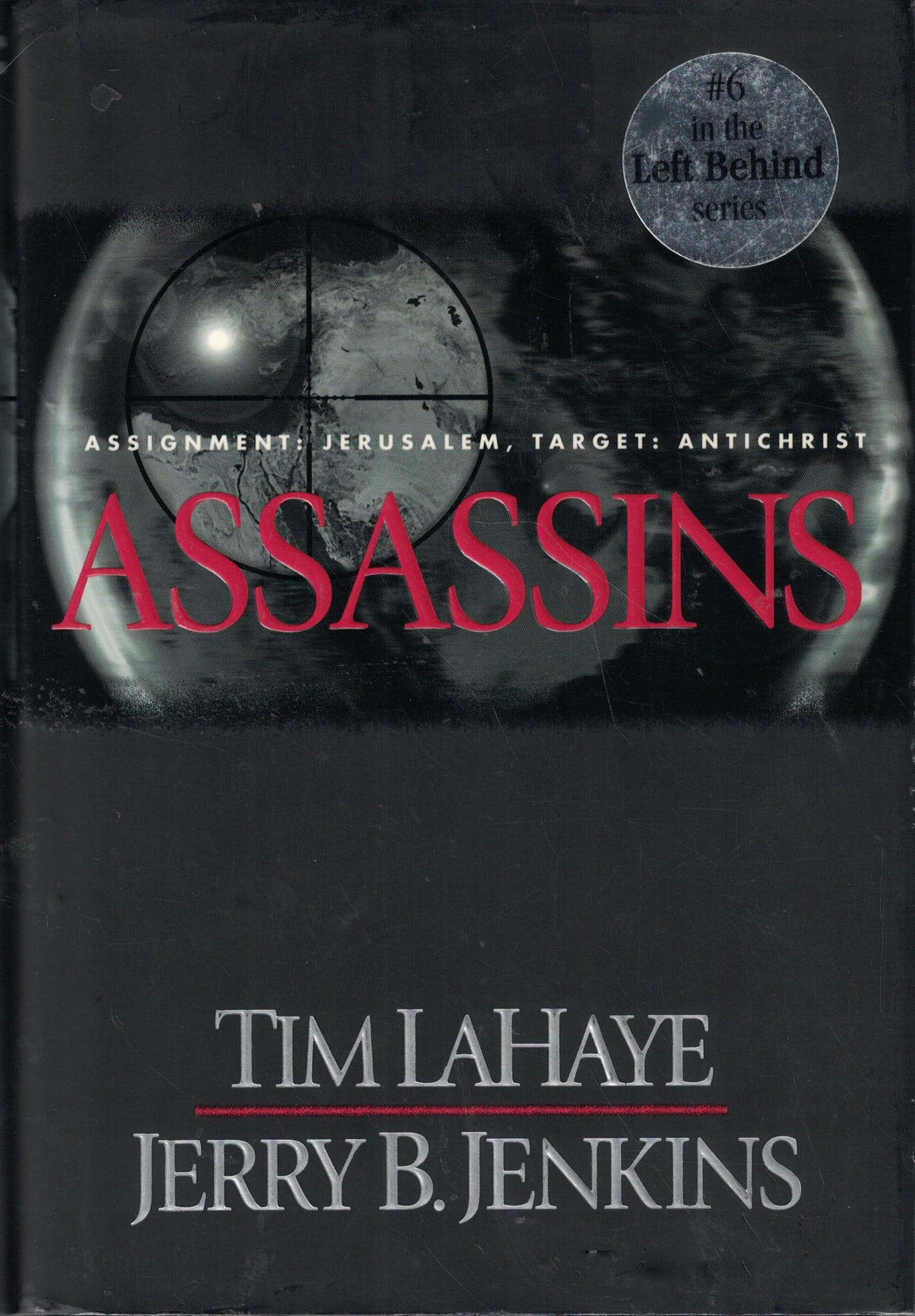 Assassins (Left Behind, Book 6) The Happy Book Stack