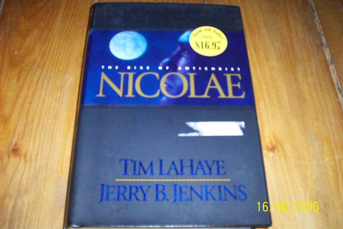 Nicolae: The Rise of Antichrist (Left Behind No. 3) The Happy Book Stack