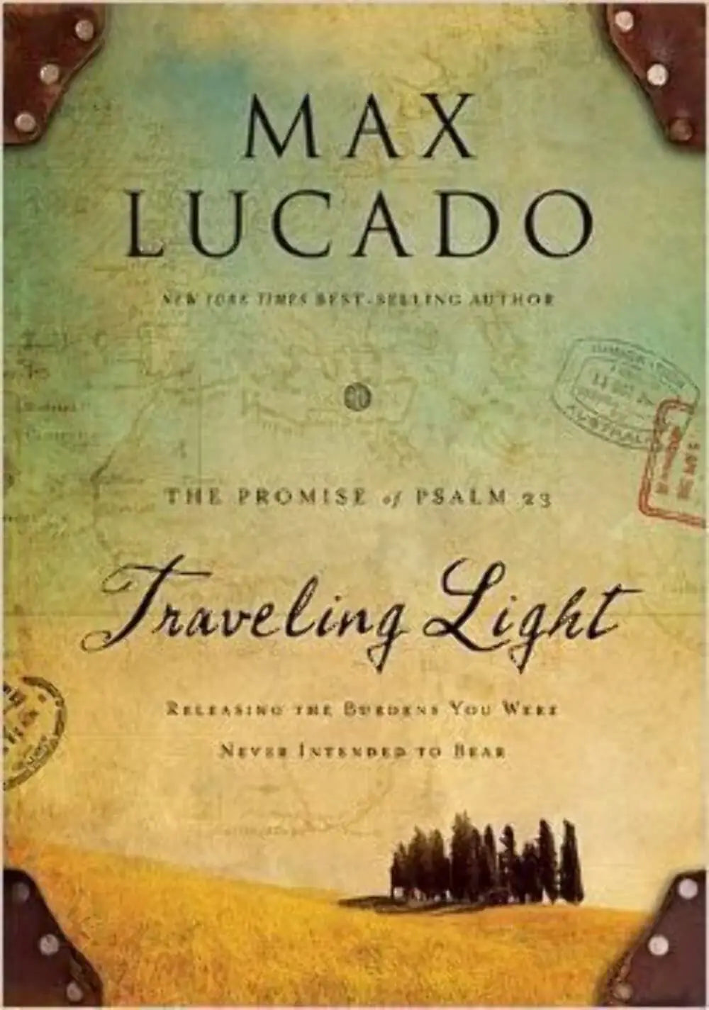 Traveling Light: Releasing the Burdens You Were Never Intended to Bear The Happy Book Stack