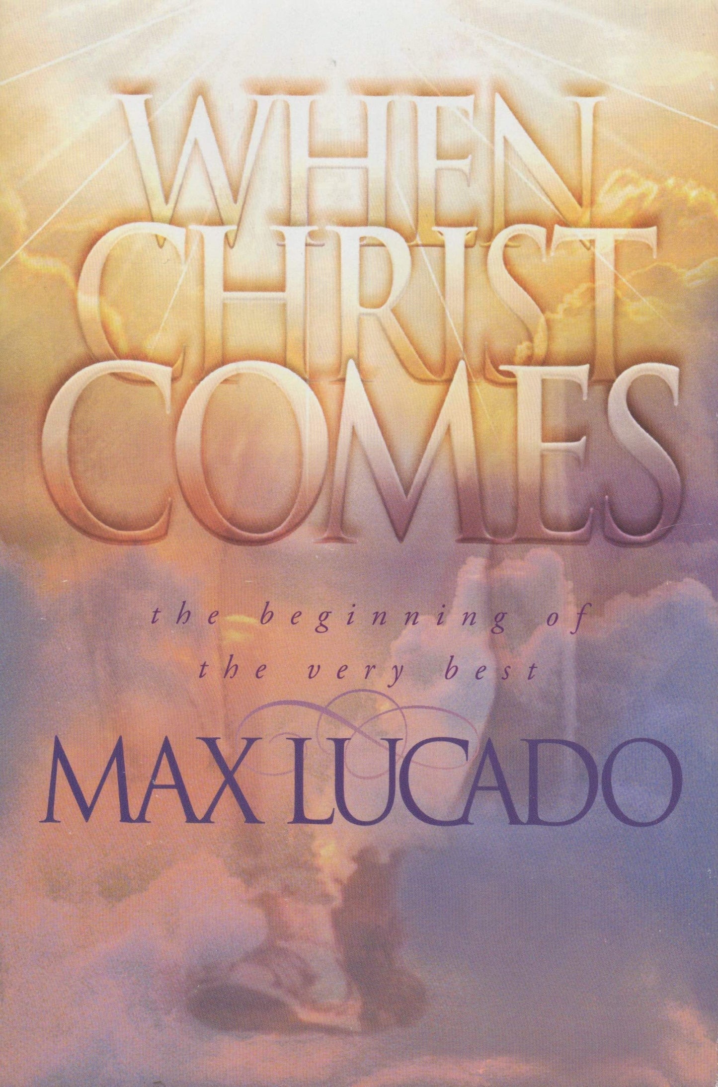 When Christ Comes The Happy Book Stack
