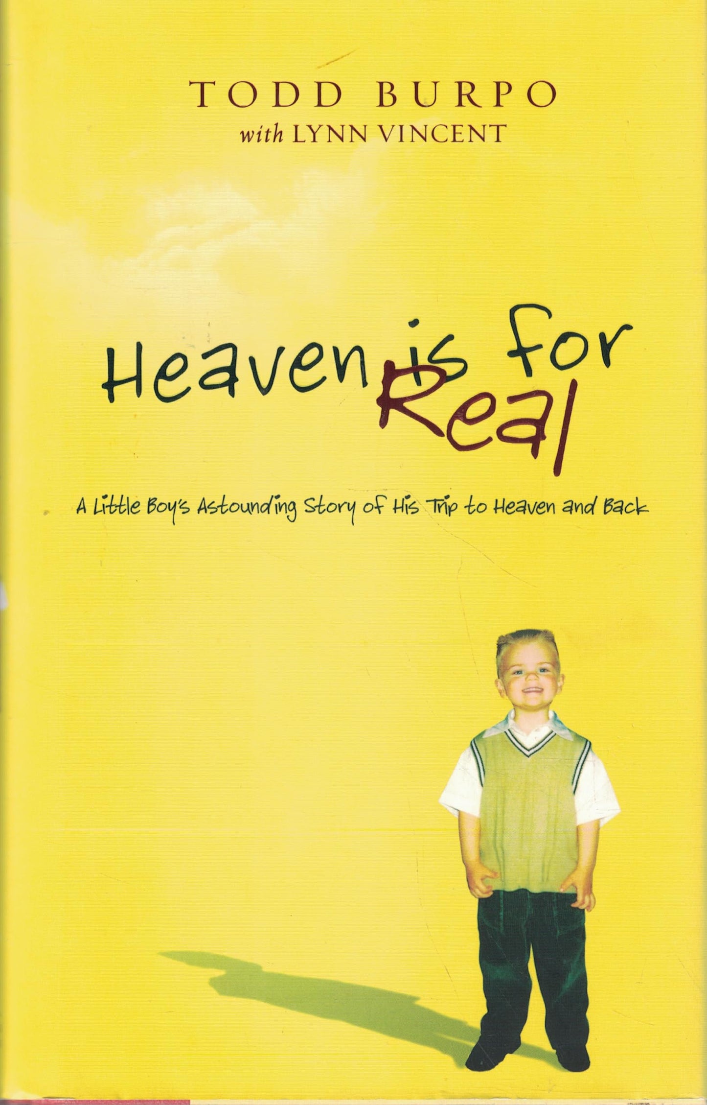 Heaven is for Real: A Little Boy's Astounding Story of His Trip to Heaven and Back, Deluxe Edition The Happy Book Stack