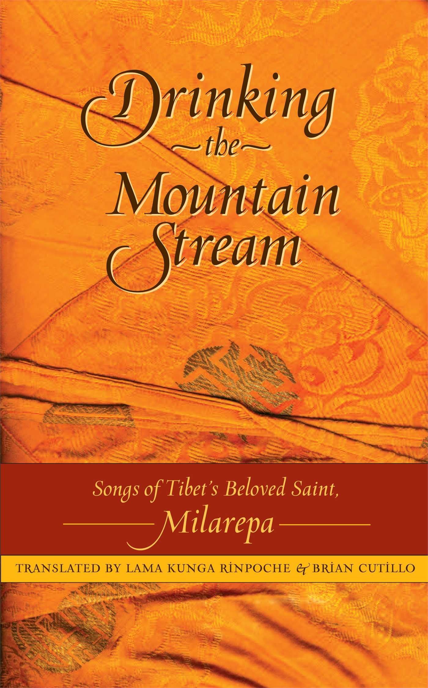 Drinking the Mountain Stream: Songs of Tibet's Beloved Saint, Milarepa - 8710
