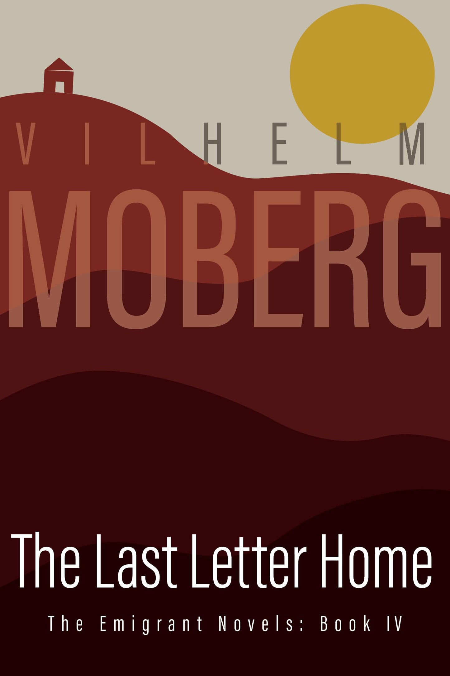 The Last Letter Home: The Emigrant Novels: Book IV The Happy Book Stack