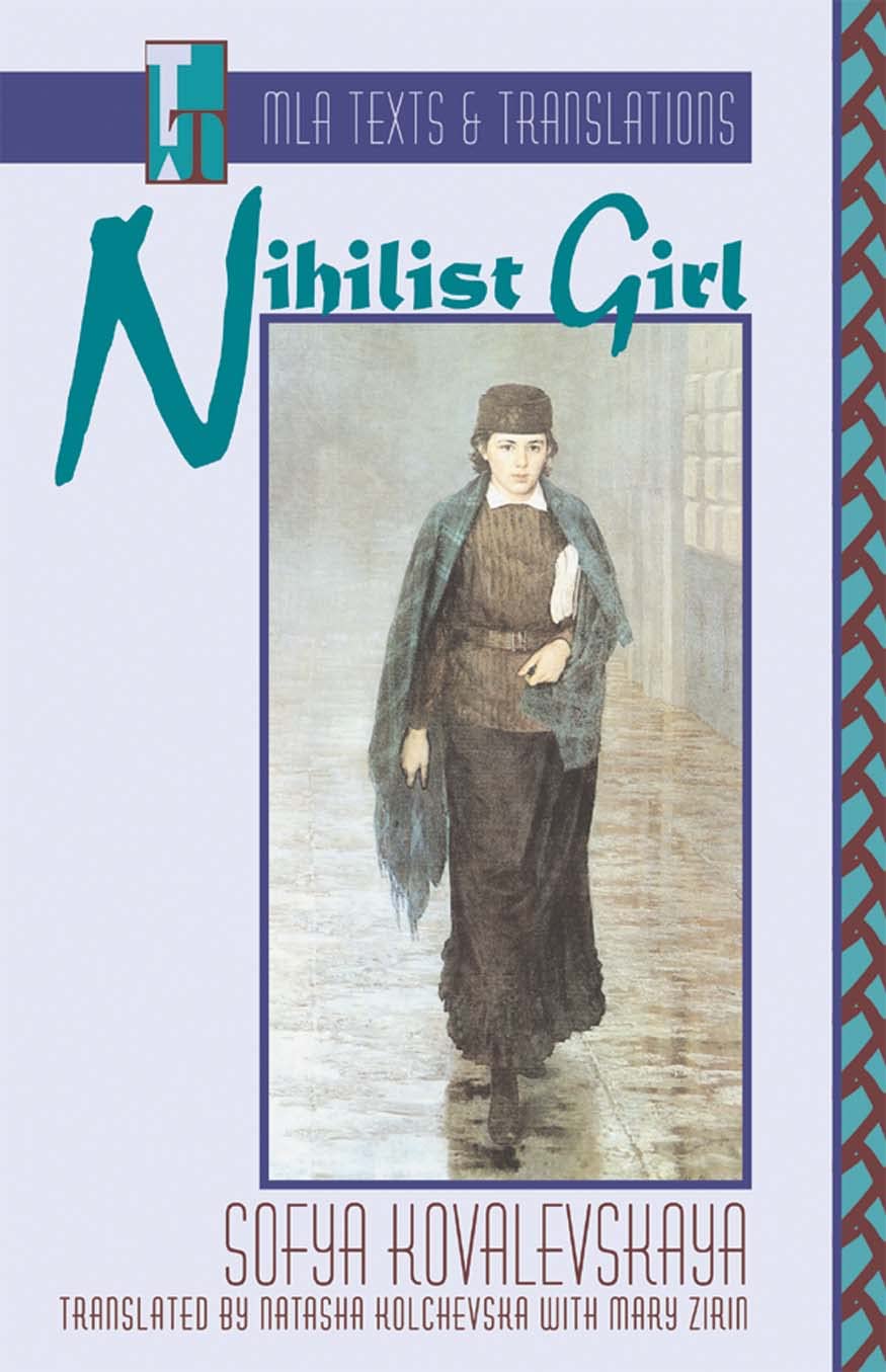 Nihilist Girl: An MLA Translation (MLA Texts and Translations) The Happy Book Stack