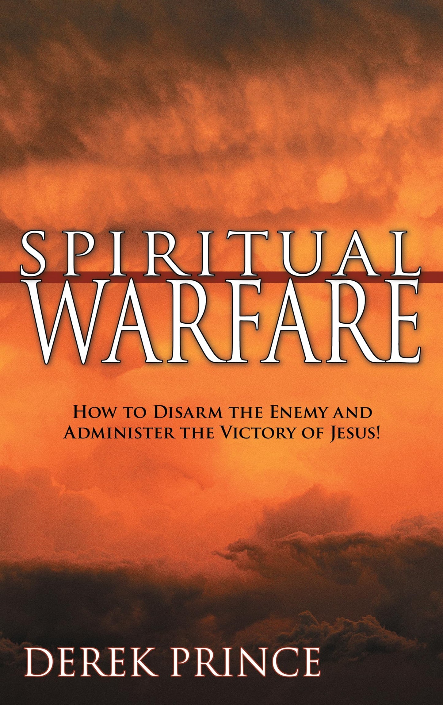 Spiritual Warfare: Headquarters: the Heavenlies; the Battlefield: Our Minds! The Happy Book Stack