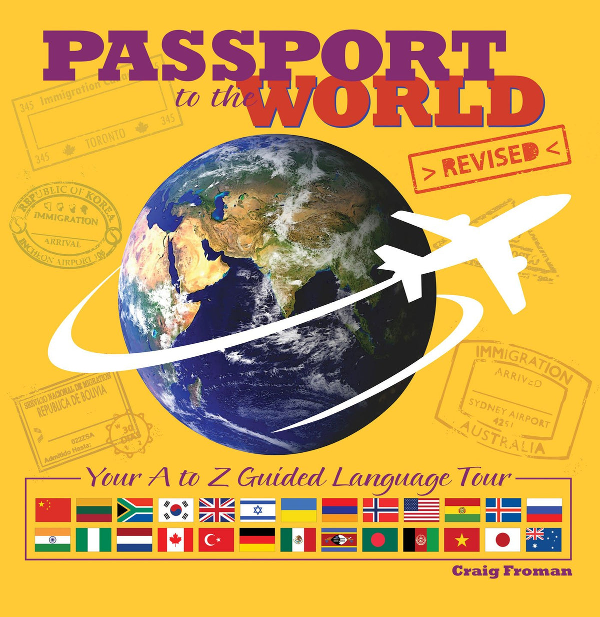 Passport to the World: Your A to Z Guided Language Tour The Happy Book Stack