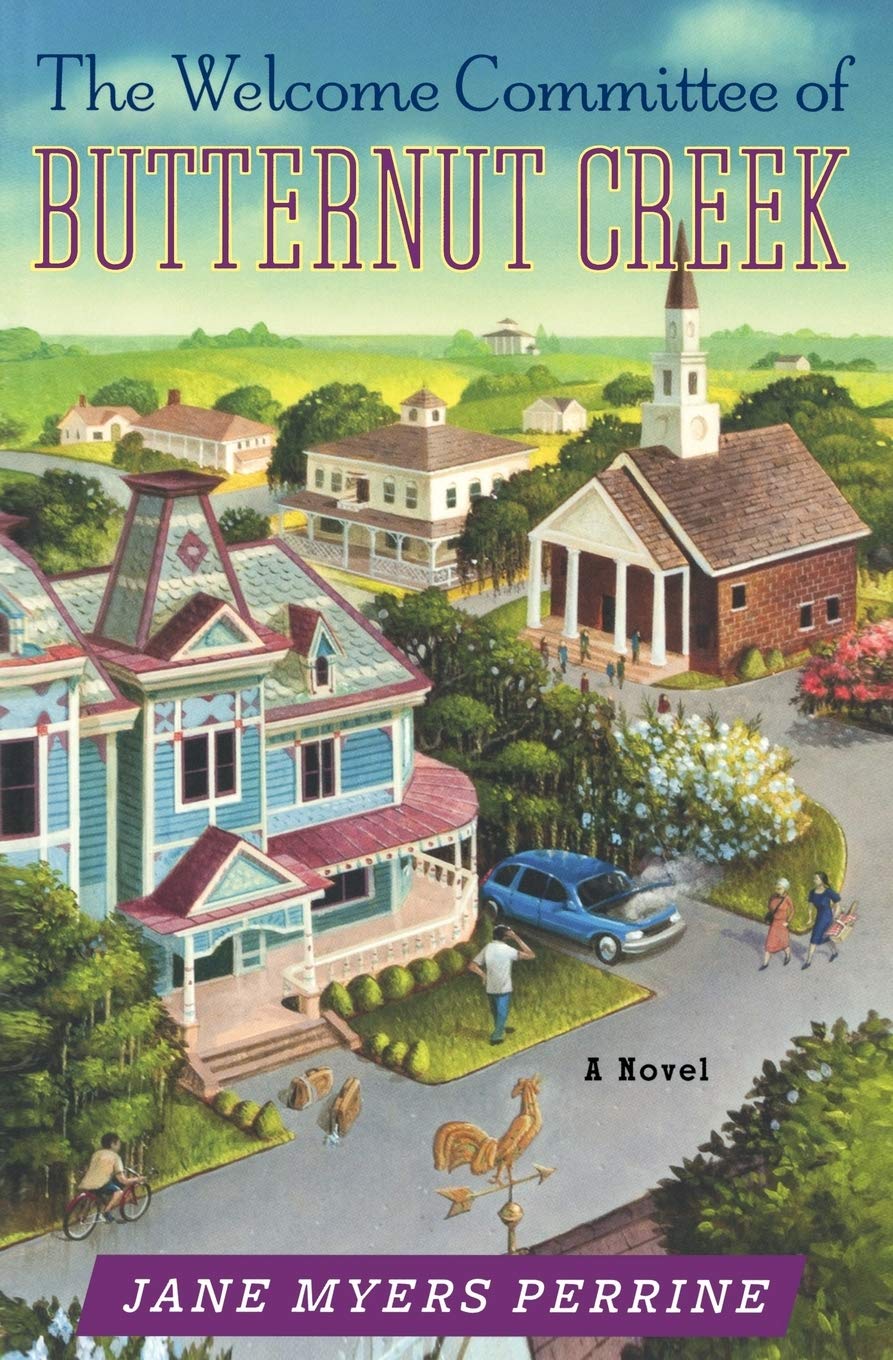 The Welcome Committee of Butternut Creek: A Novel The Happy Book Stack