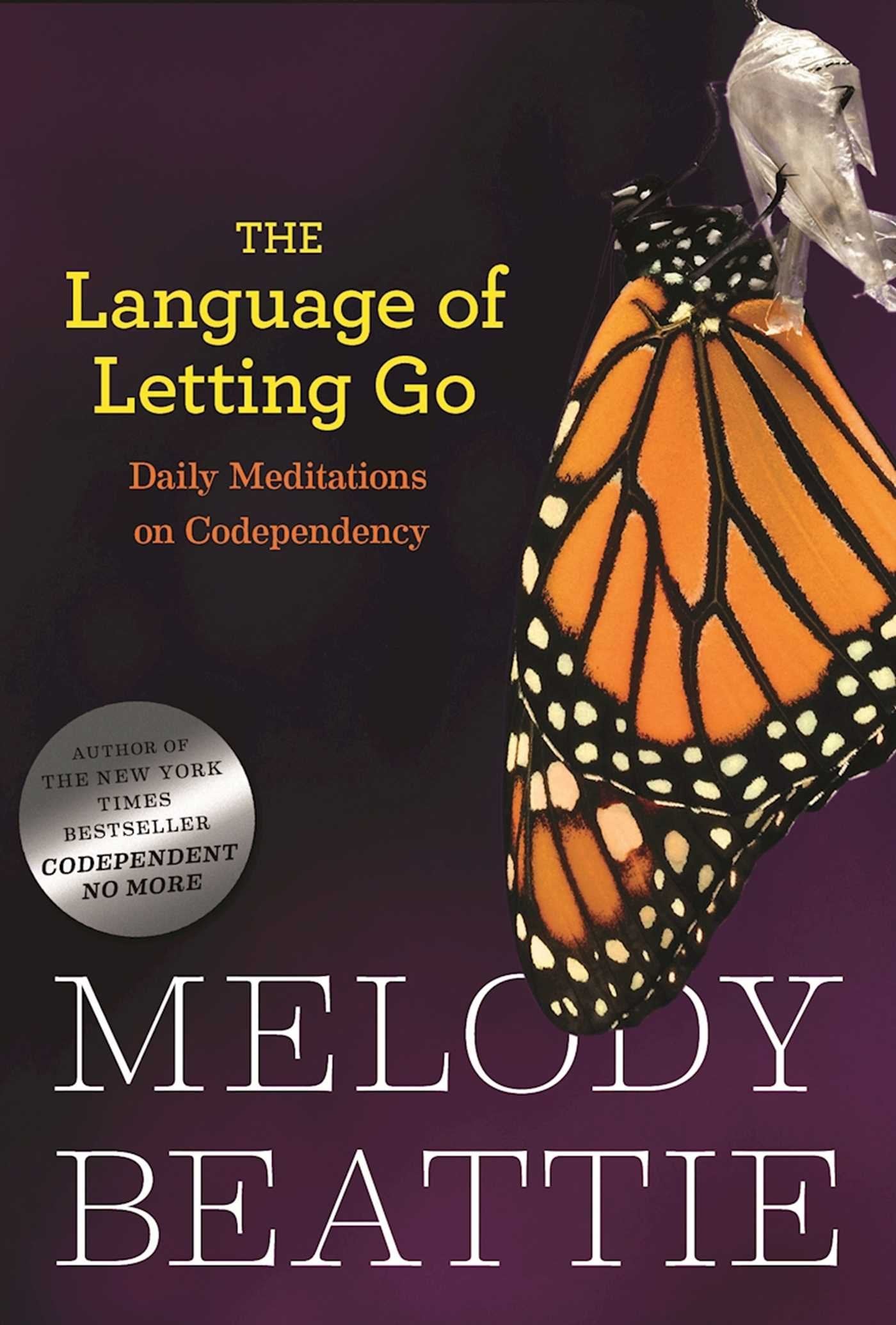 The Language of Letting Go: Daily Meditations for Codependents (Hazelden Meditation Series) The Happy Book Stack