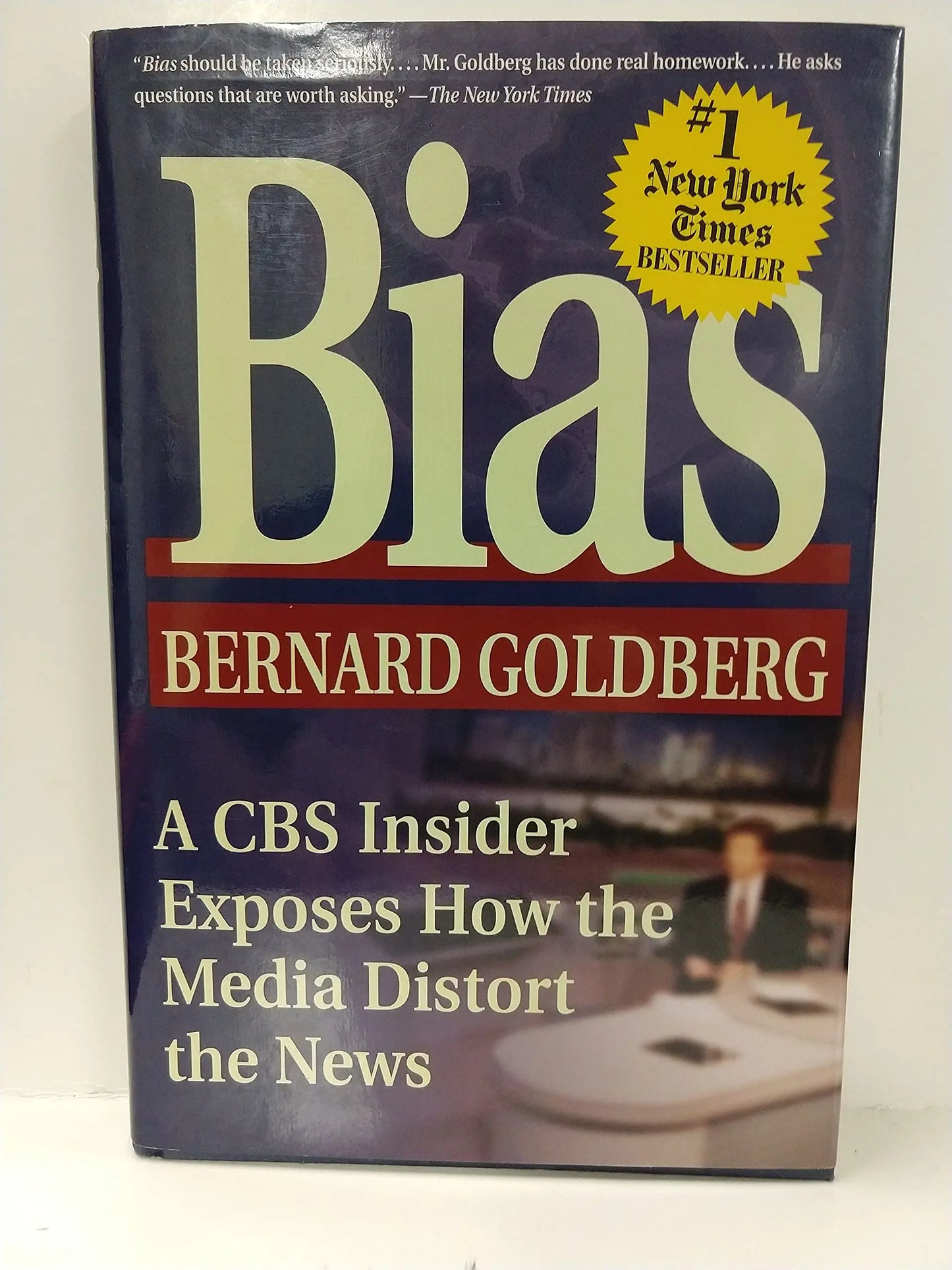 Bias: A CBS Insider Exposes How the Media Distort the News The Happy Book Stack